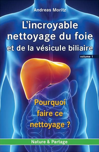 L incroyable nettoyage du foie et de la vésicule biliaire relié