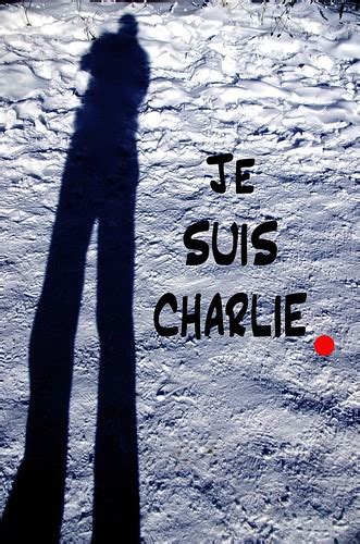 Je Suis Charlie I Am Charlie Jesuischarlie Following Th Flickr