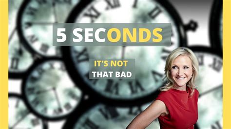 5 Seconds Its All It Takes Mel Robbinss Book 5 Second Rule Start