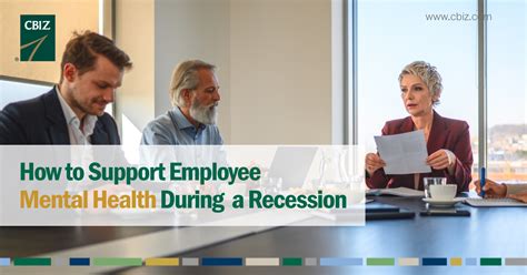 Supporting Employee Mental Health During A Recession Cbiz