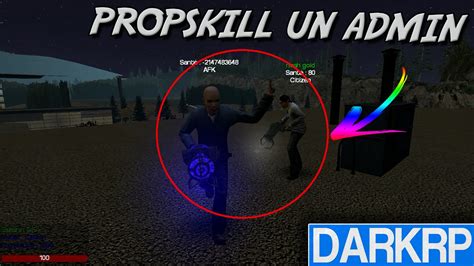 FR GMOD DARKRP 25 PROPSKILL UN ADMIN YouTube