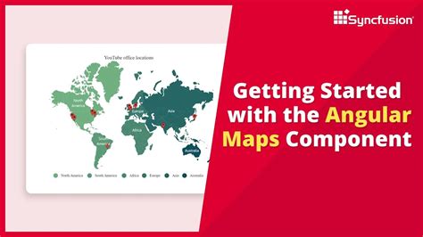 Getting Started With The Angular Maps Component