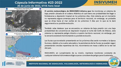 Insivumeh Monitorea Dos Sistemas De Baja Presi N