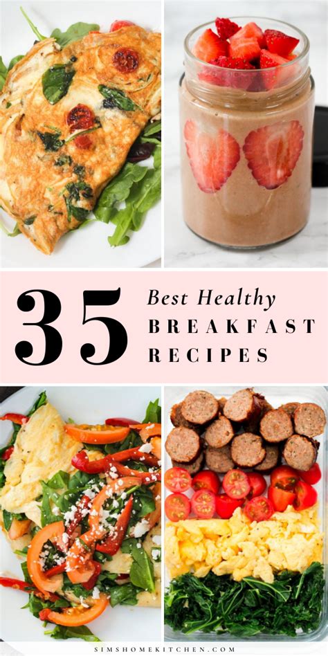 35 Best Healthy Breakfast Recipes Healthy Breakfast Recipes Healthy