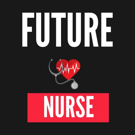 Future Nurse Nursing Student Long Sleeve T Shirt Teepublic