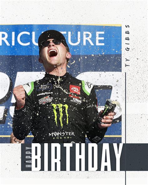 Xfinity Racing On Twitter RT JoeGibbsRacing Happy Birthday TyGibbs