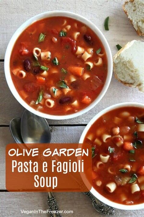 Olive Garden Pasta E Fagioli Soup Recipe Vegan In The Freezer