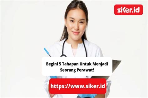 Begini 5 Tahapan Untuk Menjadi Seorang Perawat Kesehatan