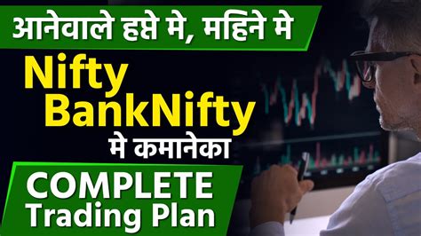 Trading Plan For Next Week BankNifty Nifty Stocks Analysis For