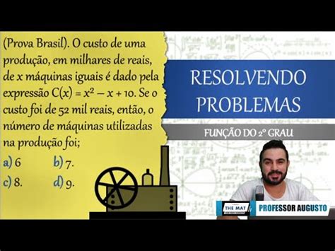 Resolvendo problemas Prova Brasil O custo de uma produção em