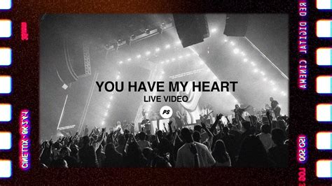 You Have My Heart Winning Team Planetshakers Official Music Video