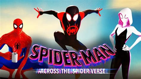 Spider Man Across The Spider Verse Digital Release Date Here Is All