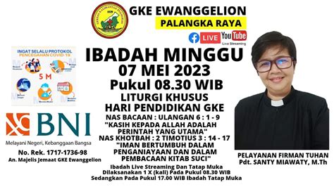 Ibadah Minggu Mei Hari Pendidikan Gke Youtube