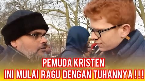 Pemuda Kristen Ini Mulai Ragu Dengan Tuhannya Hashim Vs Pemuda