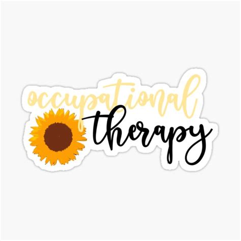 Ot Sticker Occupational Therapy Sticker Occupational Therapist Sticker