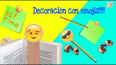 DECORA TUS ÚTILES ESCOLARES CON EMOJIS Haz separadores de libros y