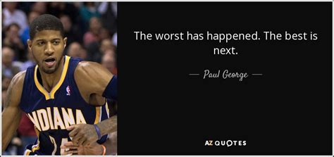 TOP 8 QUOTES BY PAUL GEORGE | A-Z Quotes