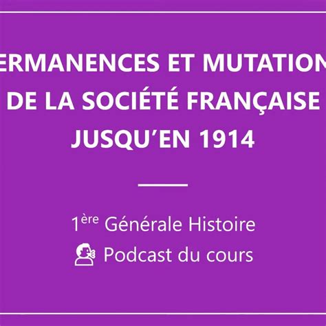 Re G N Rale Permanences Et Mutations De La Soci T Fran Aise Jusqu