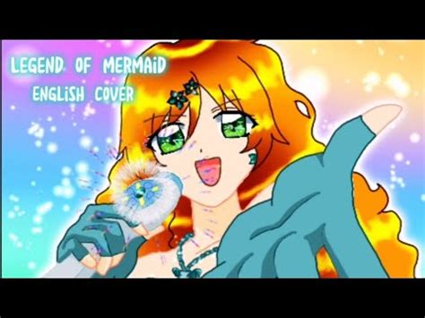 Legend Of Mermaid English Cover By Jazzy Zodiac Youtube