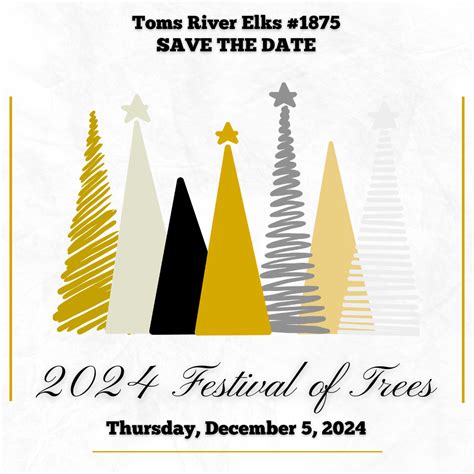 2024 Festival Of Trees Toms River Elks 1875