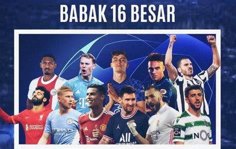 Daftar 11 Tim Yang Sudah Lolos Ke 16 Liga Champions Musim 2021 22