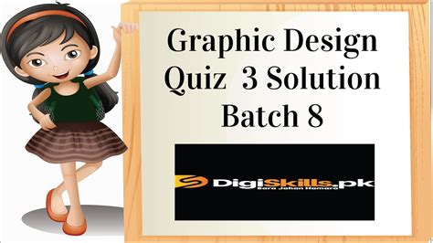 Digiskills Graphic Design Quiz No Solution Batch Graphic Design