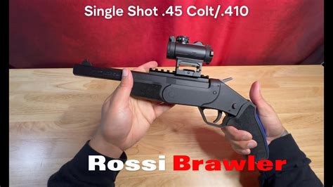 Rossi Brawler 45 Colt 410 Review And Range Footage YouTube