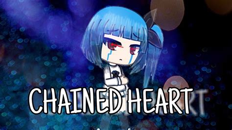 Chained Heartgacha Life Short Story Youtube