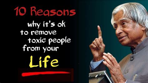 Reasons Why Its Ok To Remove Toxic People From Your Life Dr Apj