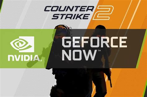 Counter Strike 2 Ve Daha Fazla Oyun GeForce NOW A Geliyor