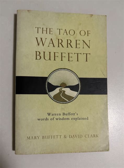 The Tao Of Warren Buffett Mary Buffett David Clark Hobbies Toys