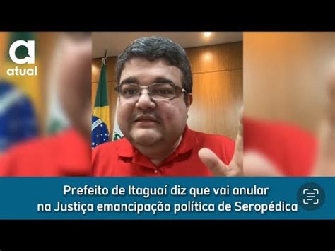 Prefeito de Itaguaí diz que vai anular na Justiça emancipação política