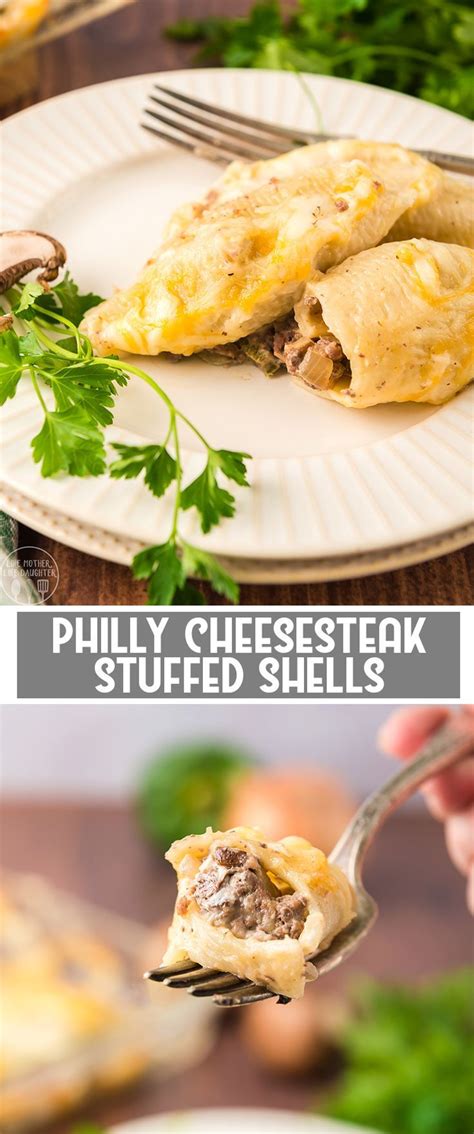 Philly Cheese Steak Stuffed Shells Like Mother Like Daughter Recipe