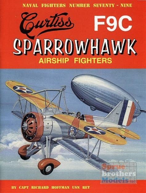 Gin079 Naval Fighter 79 Curtiss F9c Sparrowhawk Airship Fighters Sprue Brothers Models Llc