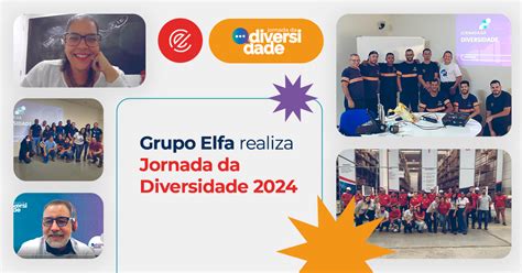 Grupo Elfa Realiza A Jornada Da Diversidade 2024