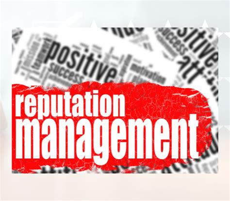 Reputation Management Best Practices For Success