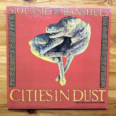 Siouxsie The Banshees Cities In Dust Vinyl Rpm Maxi