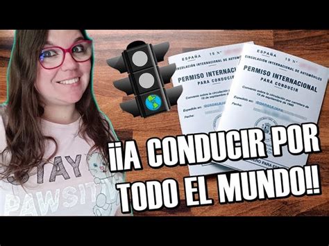 Como Conseguir El Carnet De Conducir Internacional Derecho Bancario