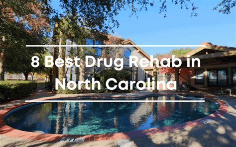 Top 8 Best Drug Rehab In North Carolina For Better Treatment