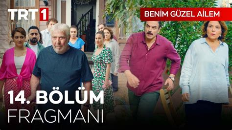 Benim Güzel Ailem 14 Bölüm Fragmanı YouTube