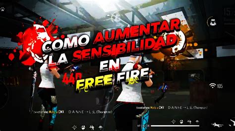 Como Subir La Sensibilidad En Free Fire Como Aumentar La Sensibilidad