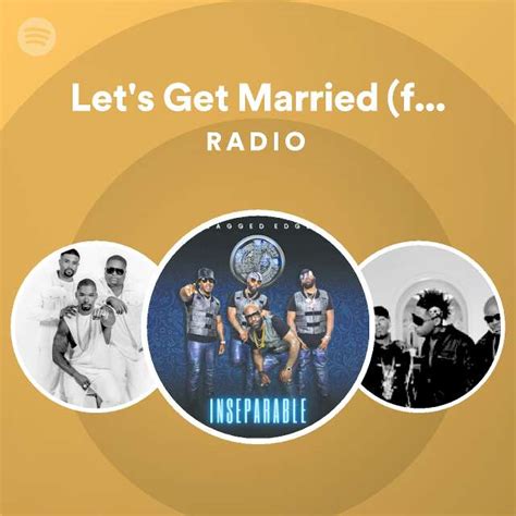 Let S Get Married Feat Run Remarqable Remix Radio Spotify Playlist