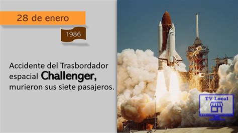 28 De Enero De 1986 El Transbordador Espacial Challenger Explota Al