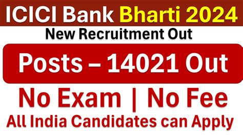 ICICI Bank Latest Job Vacancy 2024 Without Exam Hiring Apply Online