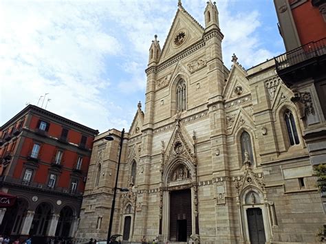 Il Duomo Di Napoli Cattedrale Di S Maria Assunta Campania For You