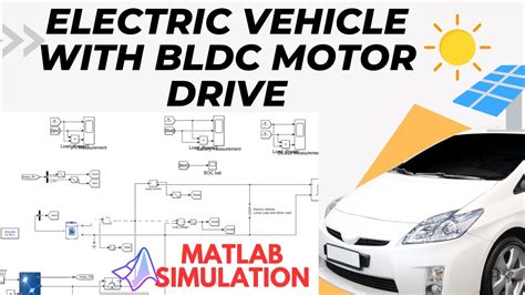 Electric Vehicle With BLDC Motor Drive EV Drive Matlab Simulation