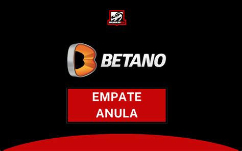 Empate Anula Betano Como Funciona E Como Apostar Neste Mercado