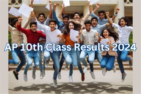 Ap 10th Class Results 2024 ఏపీ టెన్త్ రిజల్ట్స్ విడుదల వెబ్ సైట్ లో