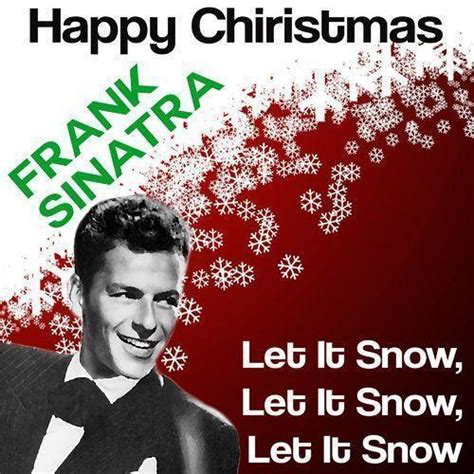 Frank Sinatra - Let It Snow! Let It Snow! Let It Snow! | Top 40