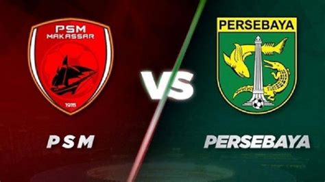 Daftar Susunan Pemain Psm Makassar Vs Persebaya Surabaya Paul Munster